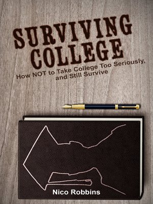 cover image of Surviving College
